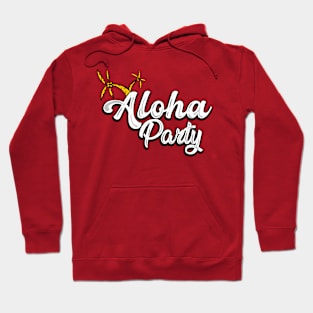 Aloha party beach Hoodie